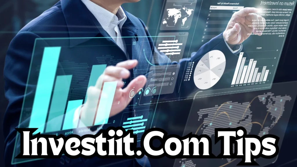 Investiit.Com Tips